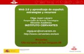 Web 2.0 y aprendizaje de español: estrategias y recursos. Olga Juan Lazaro. Bruselas09