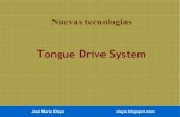 Tongue drive system.