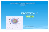 Bioética y sida   UNVES-FPD