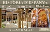 TEMA 2.A. HISTÒRIA ESPANYA. AL-ANDALUS