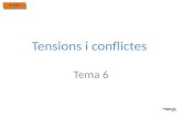 Tensions i conflictes