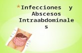 Infecciones  y abscesos intraabdominales