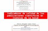 Emilio delgado lopez cozar indicadores de calidad de las publicaciones científicas en ciencias de la salud jornadas nacionales ciencias de la salud