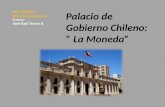 Palacio de Gobierno chileno "La moneda"