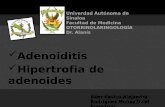 Adenoiditis e Hipertrofia de Adenoides