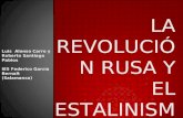 La Revolución Rusa y el Estalinismo