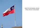Institucionalidad PolíTica Chilena