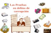 La prueba en delitos de corrupción