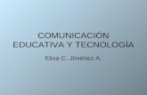 ComunicacióN Educativa Y TecnologíA