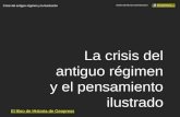 Crisis del antiguo régimen y la Ilustración