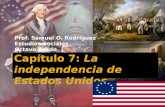 Capítulo 7: La independencia de Estados Unidos