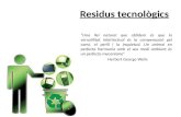 Residus tecnol²gics