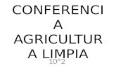 Conferencia Agricultura Limpia