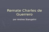 Remate Charles de Guerrero.  Andres Stangalini