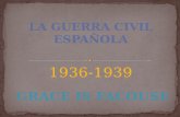 La guerra civil española parte 1