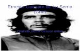 Ernesto Guevara de La Serna: oraindik bizirik dirauen mitoa