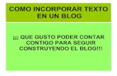 Instructivo Como Incorporar Textos En Blogger