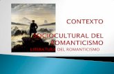 Contexto sociocultural del romanticismo