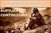 Indígena peruano: Del Virreinato a  la república