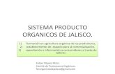 Sistema Producto Organicos de Jalisco 2011