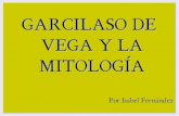 Garcilaso de la Vega y la mitología.