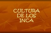 Cultura de los inca