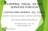 2do Congreso Territorial de Servicios Públicos y Tics- CONTRALORIA GENERAL DEL CAUCA- CONTROL FISCAL EN LOS SERVICIOS PÚBLICOS.
