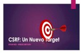 CSRF: El Nuevo Target.