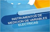 Instrumentos de medición de variables eléctricas