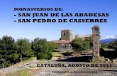 Monasterios de San Juan de las Abadesas y de San Pedro de Casserres. Cataluña. España