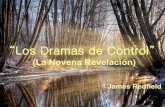Dramas De Control La Novena Revelacion  F I N A L I Z A D A