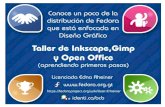 Spins Fedora - Taller primeros pasos Gimp, Inkscape, OpenOffice