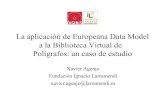 La aplicación de Europeana Data Model a la Biblioteca Virtual de Polígrafos: un caso de estudio