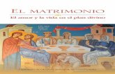 El Matrimonio: el Amor y la Vida en el Plan Divino Conferencia de Obispos Católicos de Estados Unidos