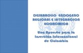 Desarrollo  Endógeno Regional e Integración Económica - Buga Emprende 2011