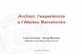 Archon: l'experiència a l’Ateneu Barcelonès