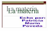 Las materia y sus propiedades Patricia Marin