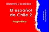 Español de chile 2  pragmática
