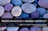 Género gramatical y sexismo lingüístico