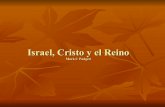 4.  Israel,Cristo Y El Reino