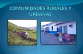 Comunidades rurales y urbanas