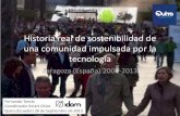 Desconferencia #FactoriaQ: Fernando Tomás - Historia real de sostenibilidad de una comunidad impulsada por la tecnología