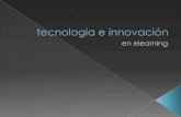 Tecnologia e innovación en elearning 2011