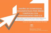 Diseño de estrategias documentales por areas tematicas con herramientas web 2.0