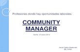 El trabajo del Community Manager y oportunidades en el mundo laboral