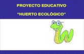 Proyecto escolar huerto ecologico