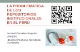 La problemática de los repositorios institucionales en el Perú
