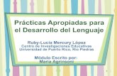 Presentación sobre Módulo Educativo - Módulo 4: Prácticas Apropiadas para el Desarrollo del Lenguaje