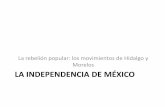 La independencia de México. La rebelión popular
