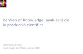 ISI Web of Knowledge: avaluació de la producció científica